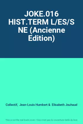 Couverture du produit · JOKE.016 HIST.TERM L/ES/S NE (Ancienne Edition)