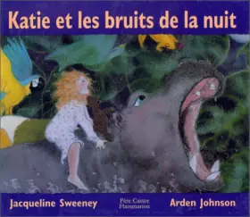 Couverture du produit · Katie et les bruits de la nuit