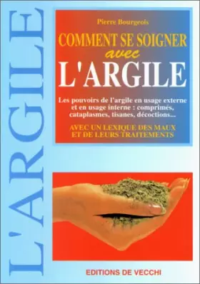 Couverture du produit · Comment se soigner avec l'argile