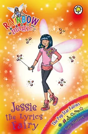 Couverture du produit · The Pop Star Fairies: 113: Jessie the Lyrics Fairy