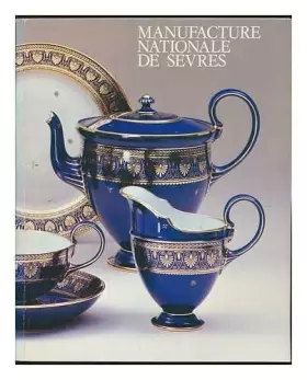 Couverture du produit · Manufacture nationale de Sèvres