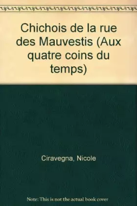 Couverture du produit · Chichois de la rue des Mauvestis