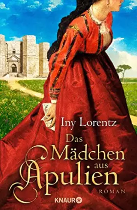 Couverture du produit · Das Mädchen aus Apulien: Roman