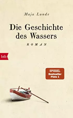 Couverture du produit · Die Geschichte des Wassers: Roman (Klimaquartett, Band 2)