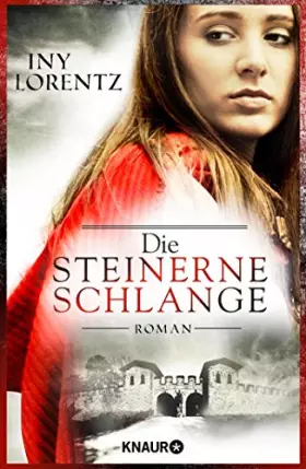 Couverture du produit · Die steinerne Schlange: Roman