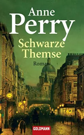 Couverture du produit · Schwarze Themse: William Monk 14 (DIE WILLIAM-MONK-ROMANE aus dem viktorianischen England, Band 14)