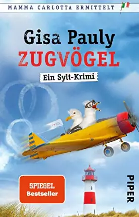 Couverture du produit · Zugvögel: Ein Sylt-Krimi | Humorvoller Nordsee-Krimi um Mamma Carlotta