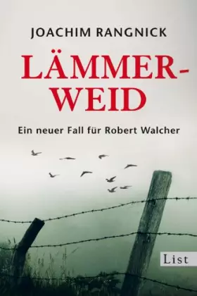 Couverture du produit · Lämmerweid: Ein neuer Fall für Robert Walcher (Ein Robert-Walcher-Krimi)