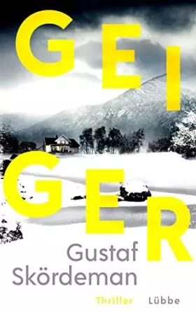 Couverture du produit · Geiger: Thriller (Geiger-Reihe, Band 1)