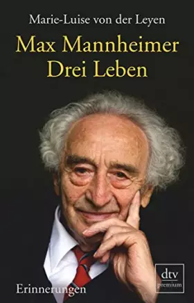 Couverture du produit · Drei Leben: Erinnerungen (dtv premium)