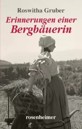 Couverture du produit · Erinnerungen einer Bergbäuerin