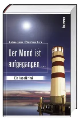 Couverture du produit · Der Mond ist aufgegangen ...: Ein Inselkrimi