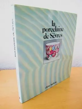 Couverture du produit · La Porcelaine de Sèvres