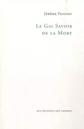 Couverture du produit · Le gai savoir de la mort