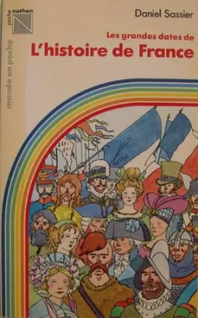 Couverture du produit · Les grandes dates de l'histoire de France