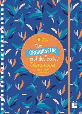 Couverture du produit · Mon organiseur de prof des écoles élémentaire 2023-2024