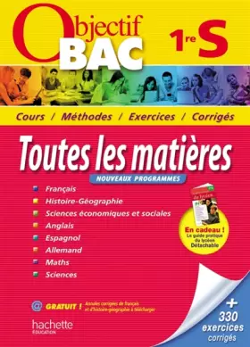 Couverture du produit · OBJECTIF BAC - Toutes les matières 1re S