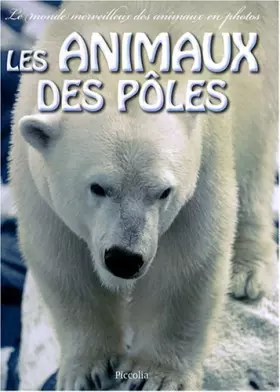 Couverture du produit · Les animaux des pôles