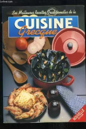 Couverture du produit · Les meilleures recettes traditionnelles de la Cuisine Grecque.