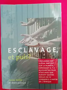 Couverture du produit · Esclavage, et puis ?