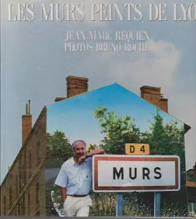 Couverture du produit · Les Murs peints de Lyon