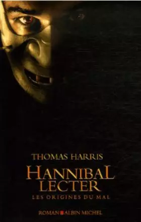Couverture du produit · Hannibal Lecter : Les origines du mal