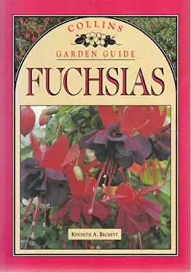 Couverture du produit · Collins Garden Guide: Fuchsias (Collins Aura Garden Handbooks)