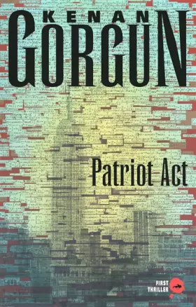 Couverture du produit · Patriot Act : Première enquête de l'inspecteur Elvis Casanova