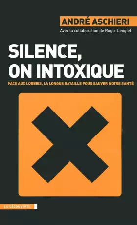 Couverture du produit · Silence, on intoxique