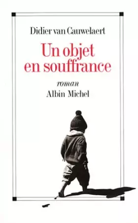 Couverture du produit · Un objet en souffrance