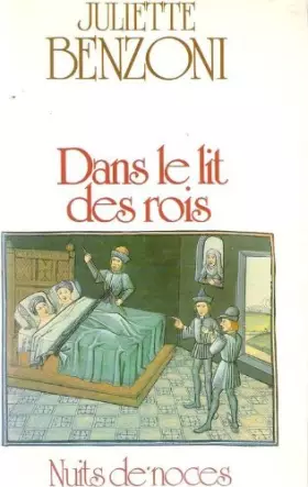 Couverture du produit · Dans le lit des rois Nuits de noces