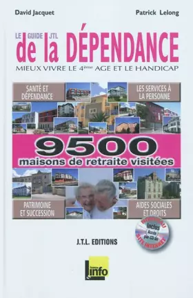 Couverture du produit · Le guide de la dépendance : Mieux vivre le 4e âge et le handicap (1Cédérom)