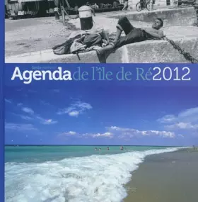 Couverture du produit · L'agenda de l'ile de re 2012