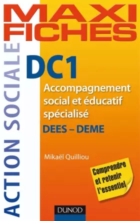 Couverture du produit · DC1 accompagnement social et éducatif spécialisé: DEES - DEME