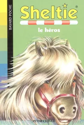Couverture du produit · Sheltie, Tome 10 : Sheltie, le héros