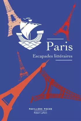 Couverture du produit · Paris, escapades littéraires