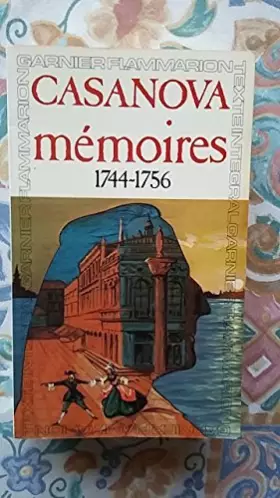 Couverture du produit · Mémoires : 1744-1756 (Garnier-Flammarion)