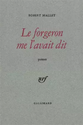 Couverture du produit · Le Forgeron me l'avait dit / Mots princiers