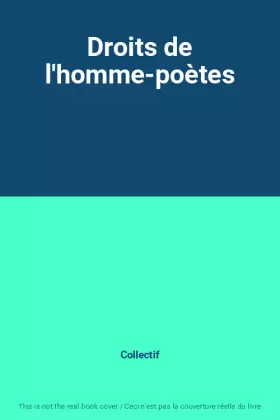 Couverture du produit · Droits de l'homme-poètes