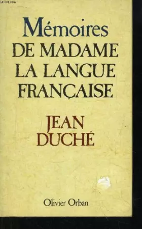 Couverture du produit · Memoires de madame la langue française