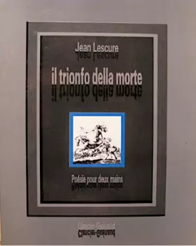 Couverture du produit · Il Trionfo della morte Tome 1: Il Trionfo della morte