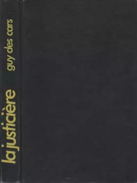 Couverture du produit · La justicière