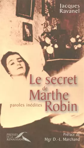 Couverture du produit · Le Secret de Marthe Robin