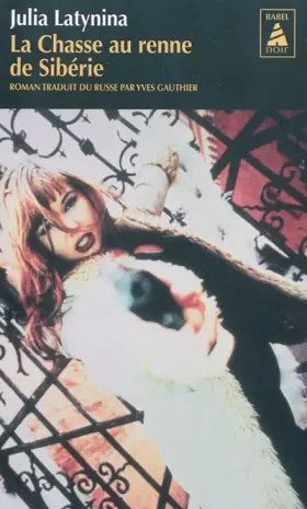 Couverture du produit · La chasse au renne de Sibérie