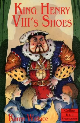 Couverture du produit · King Henry VIII's Shoes (Collins Red Storybooks)