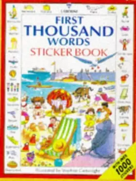 Couverture du produit · First Thousand Words Sticker Book (Picture Word Books Series)