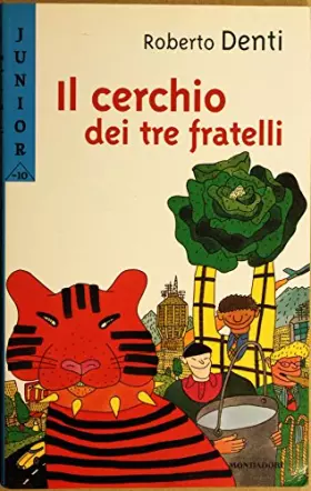 Couverture du produit · Il cerchio dei tre fratelli