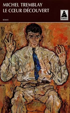 Couverture du produit · Le coeur découvert