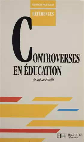 Couverture du produit · Controverses en éducation
