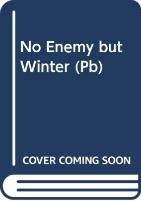 Couverture du produit · No Enemy but Winter (Pb)
